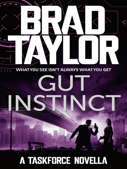 Title details for Gut Instinct by Brad Taylor - Available